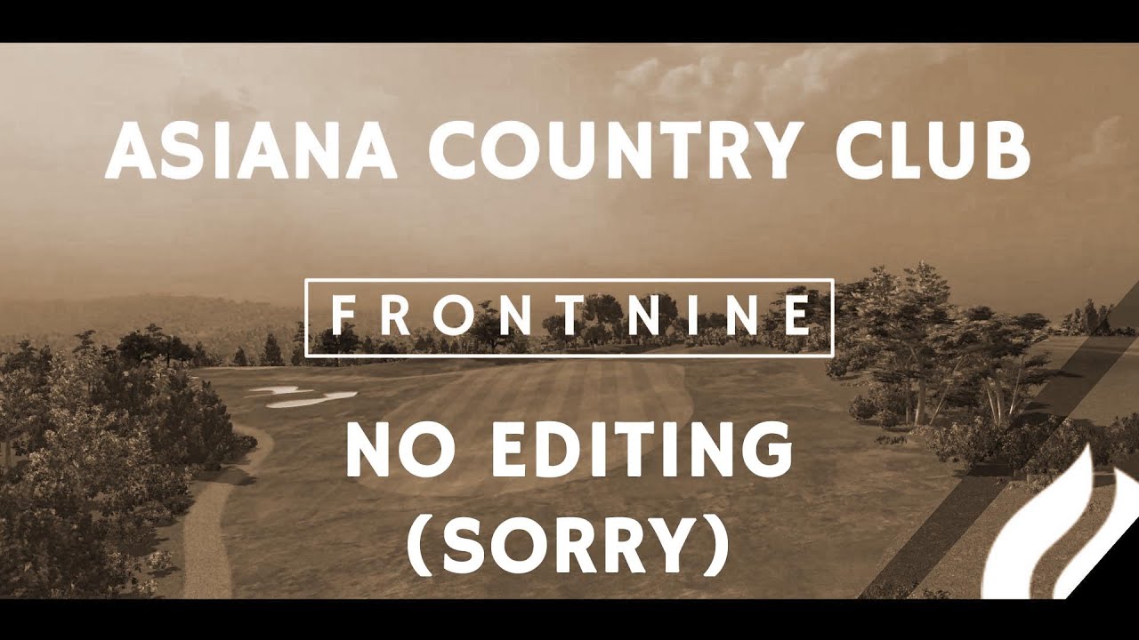 Asiana Country Club - Front 9