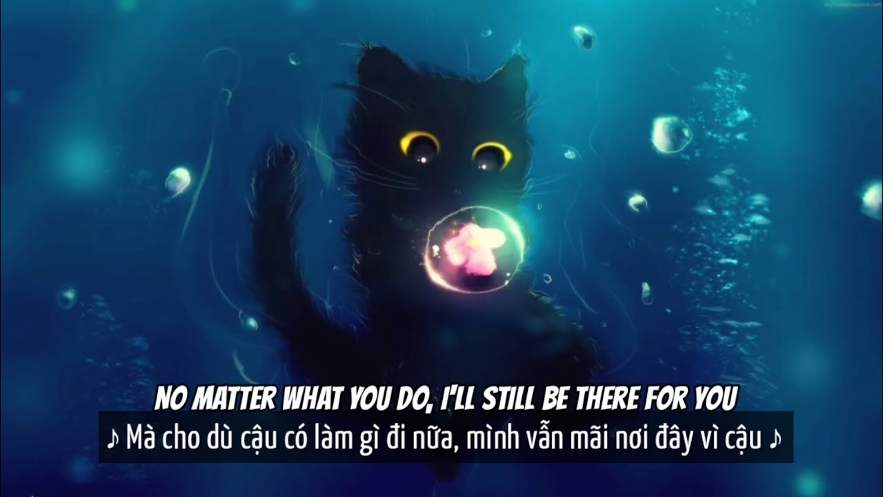 「Vietsub Lyrics Video」Never Be Alone - TheFatRat