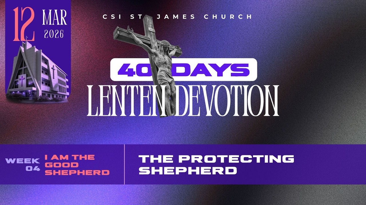 12-03-2026| 6.00 AM LENTEN MORNING DEVOTION | CSI ST.JAMES CHURCH AYANAVARAM