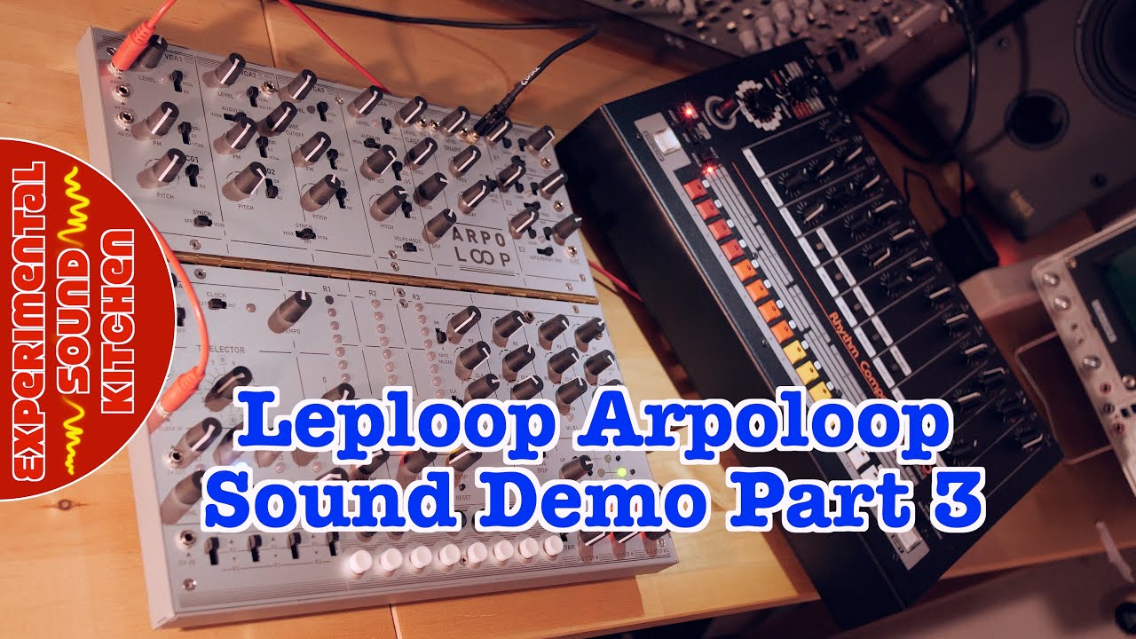 ESK - Leploop Arpoloop Sound Demo Part 3