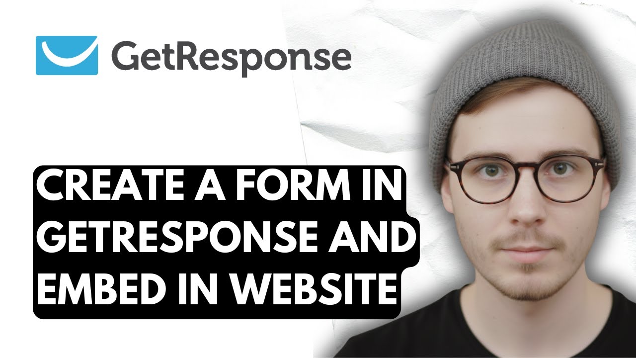How To Create A Form In Getresponse And Embed In Website [2026 Guide]