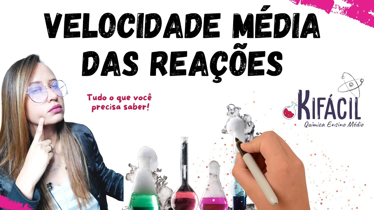 Velocidade Média das Reações - Tudo o que você precisa saber