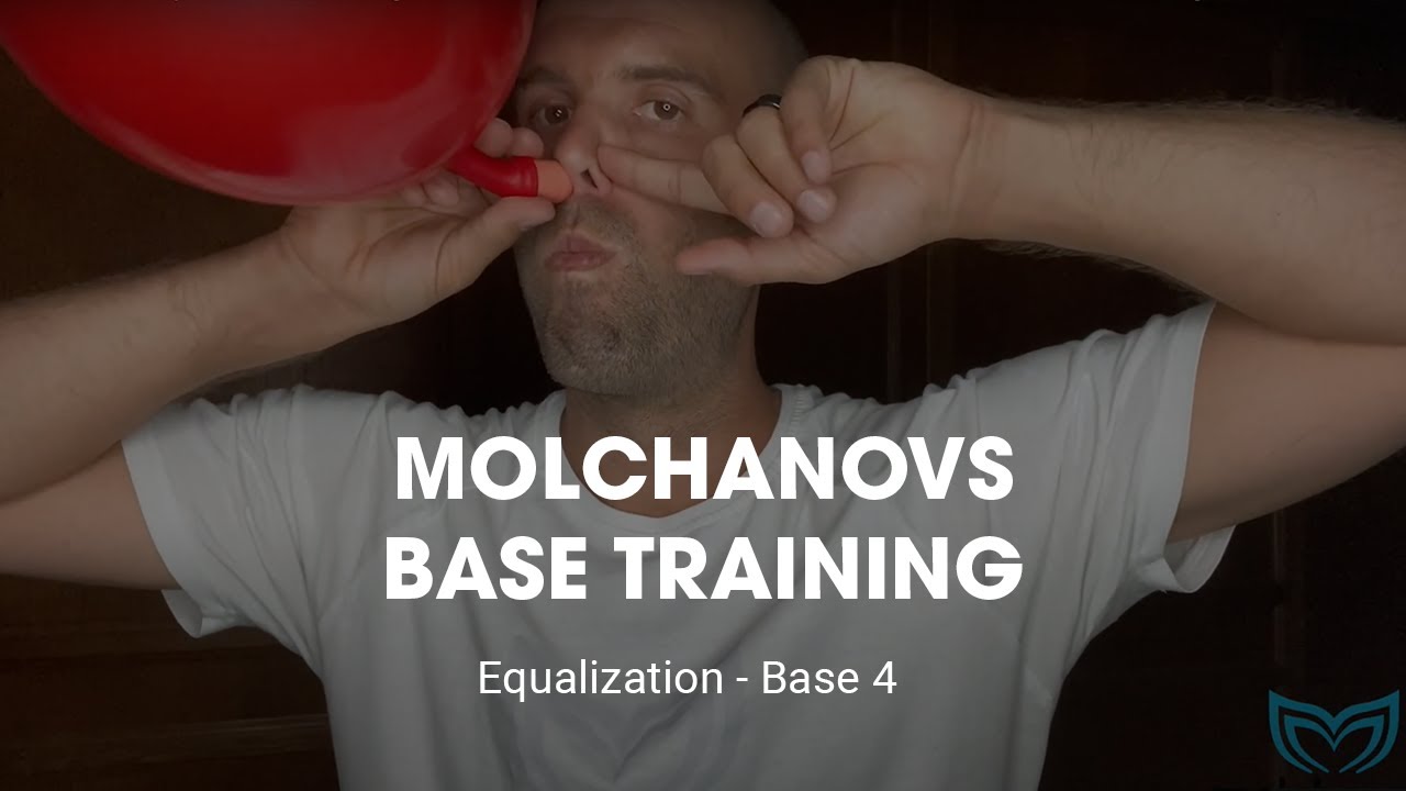 Molchanovs Freediving Base Training  |  Equalization Base 4, Week 11 B4 - Advanced EQ