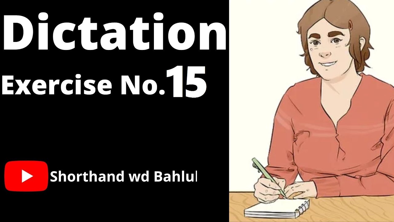 Dictation (40WPM) - Pitman Shorthand Exercise No.15 #shorthand #stenography