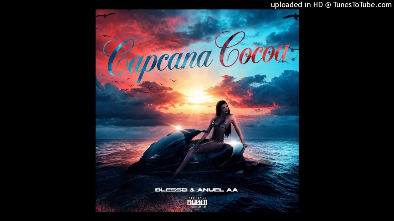 Capcana Cocoa (AUDIO BETA) - BLESSD x ANUEL AA