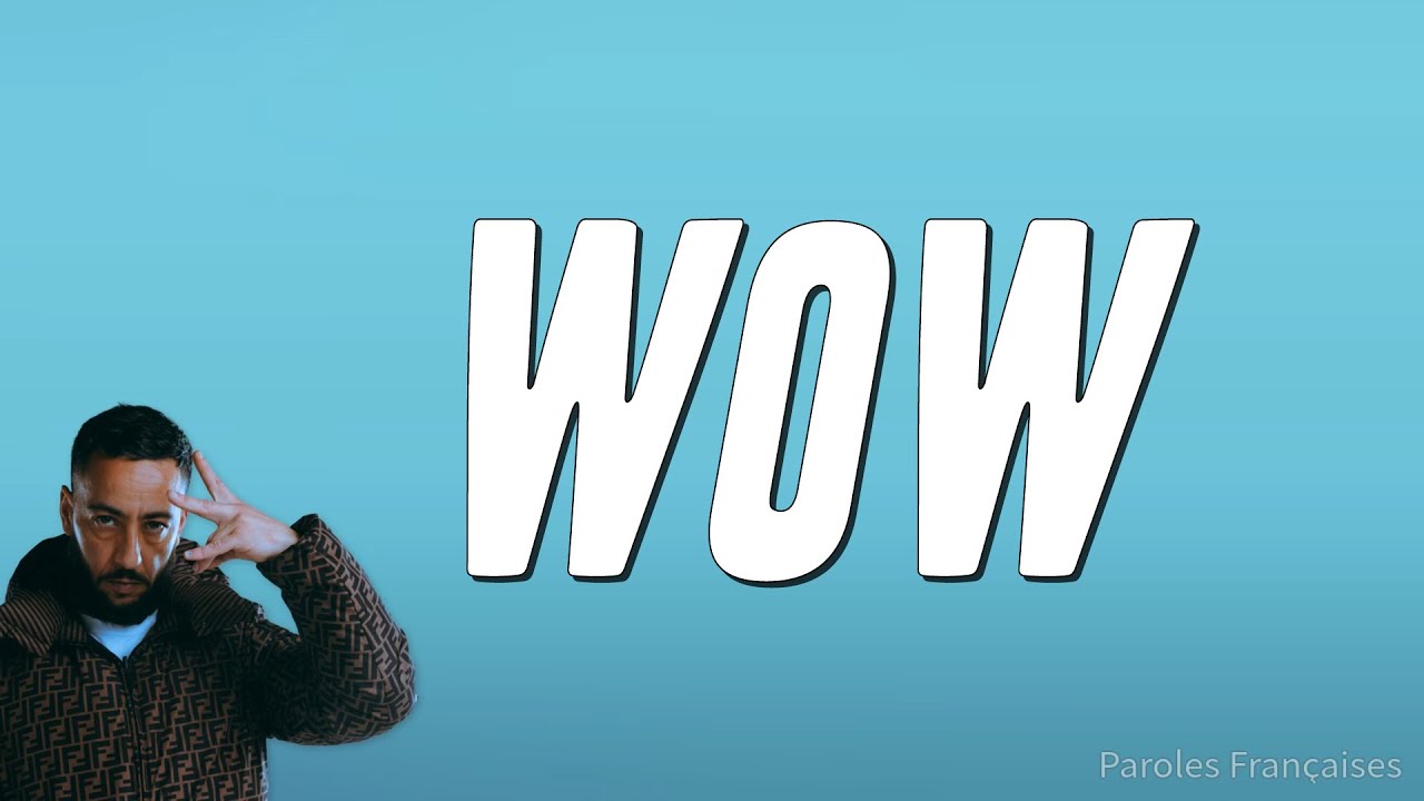 Lacrim - Wow (Paroles)
