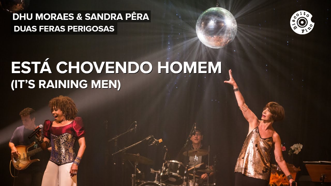 Está Chovendo Homem (It's Raining Men) | Dhu Moraes e Sandra Pêra (Vídeo Oficial)