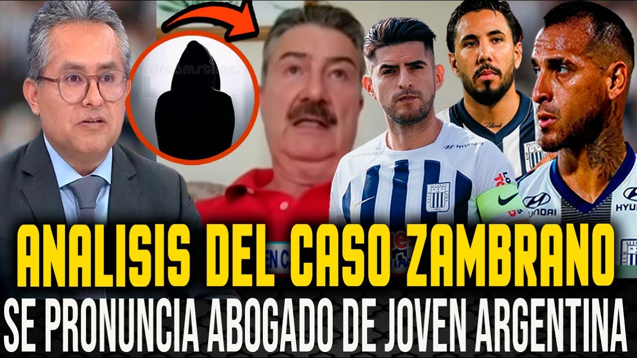 NUEVA VERSION LEGAL CASO ZAMBRANO, TRAUCO Y PEÑA TRAS PRONUNCIAMIENTO DE ABOGADO DE JOVEN ARGENTINA