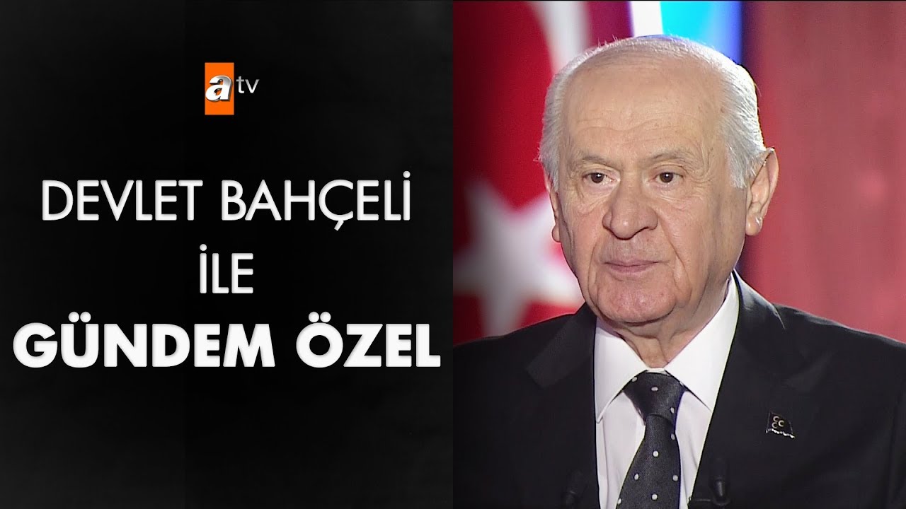 Devlet Bahçeli ile Gündem Özel - 29 Mart 2019