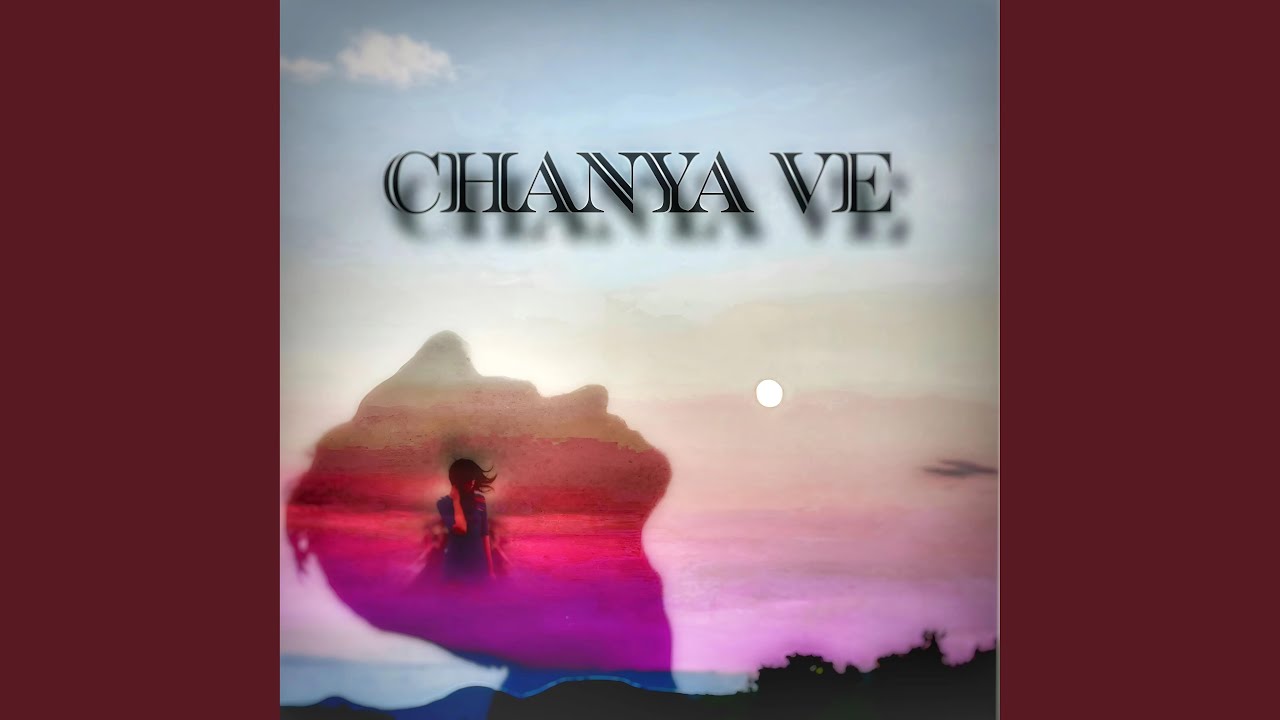 CHANYA VE