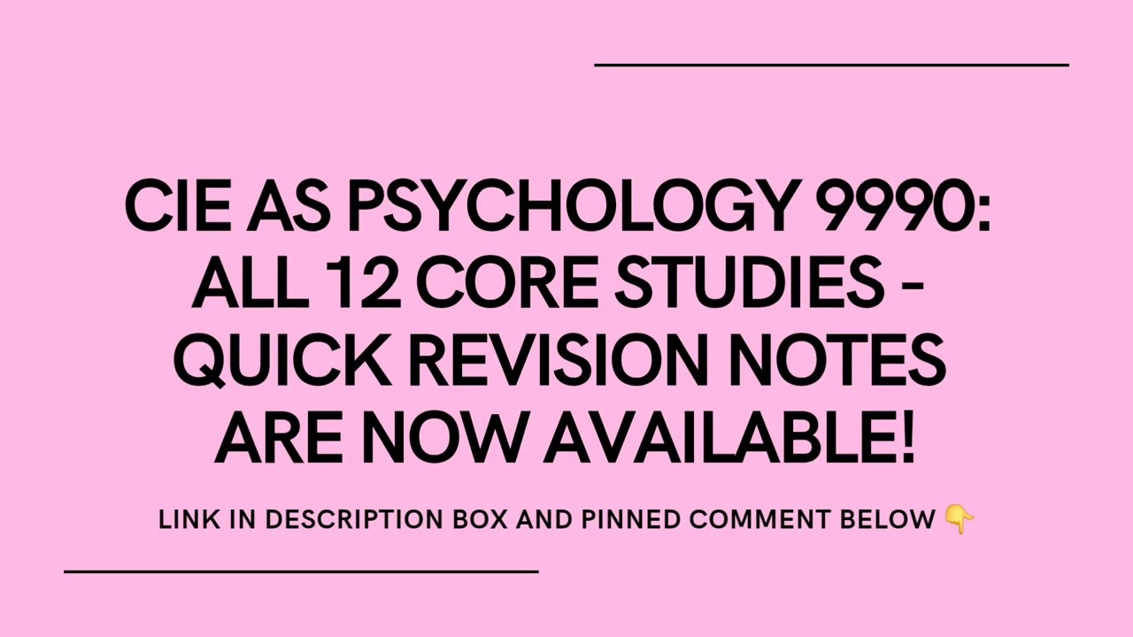 Quick Revision Notes for AS Psychology all 12 Core Studies now available #alevel #alevelpsychology