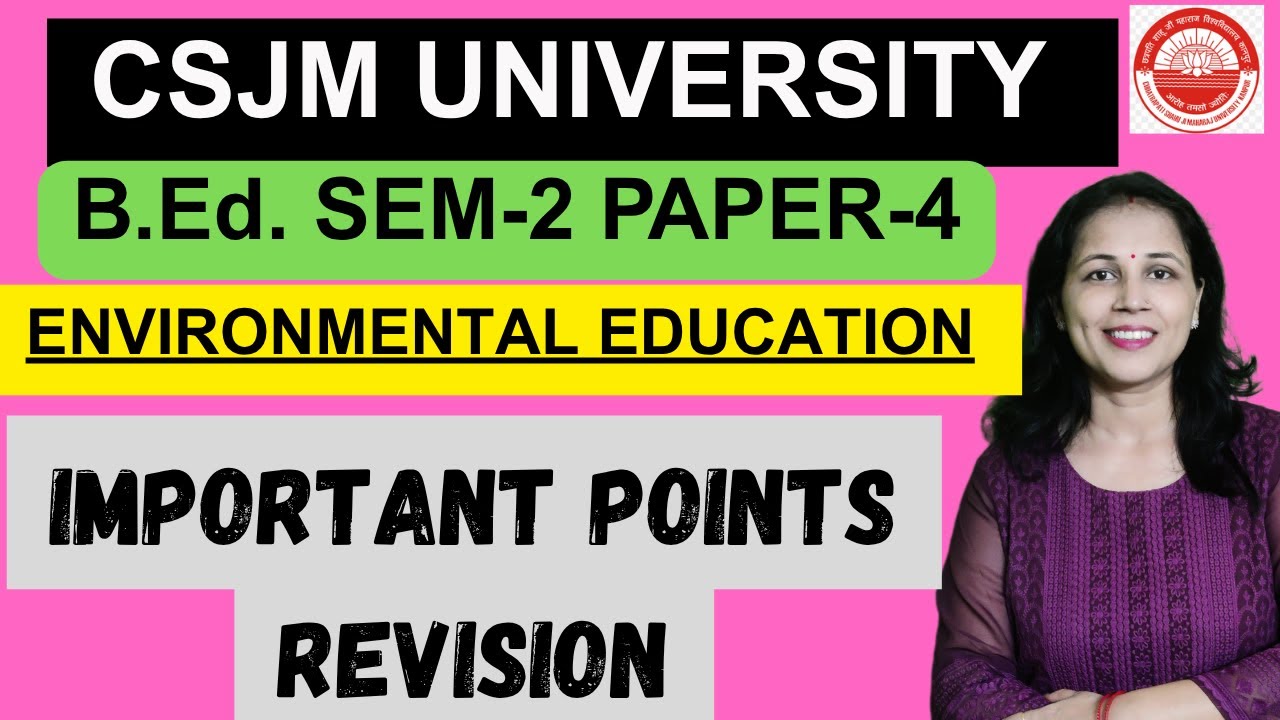 CSJMU🔥 B.Ed SEM- 2🔥(PAPER-- 4)🔥 IMPORTANT POINTS