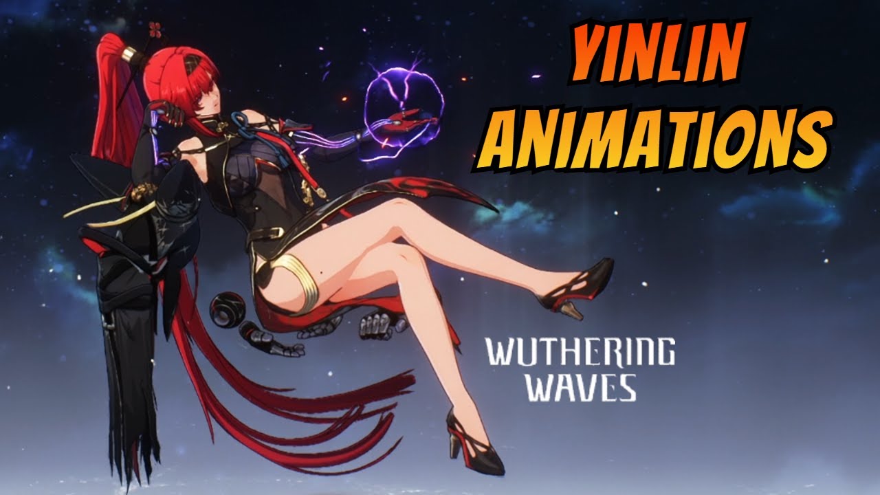 ALL Yinlin Animations in Slow-Mo || Wuthering Waves