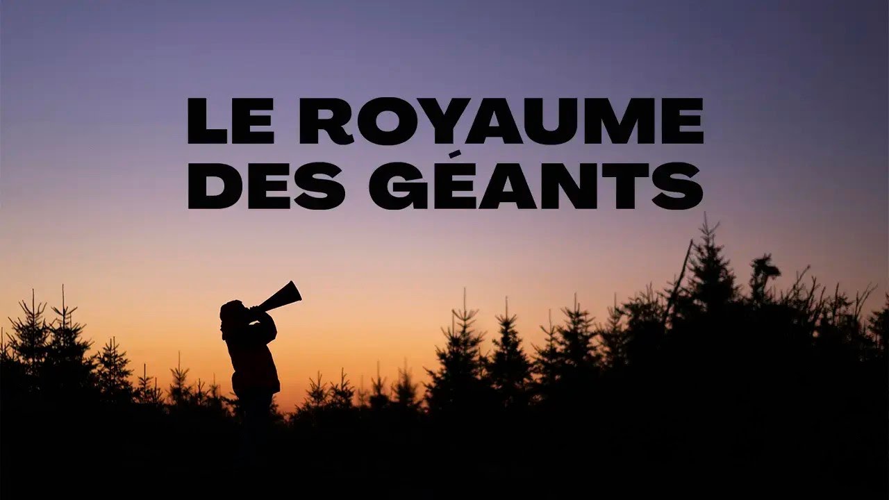 Le royaume des géants