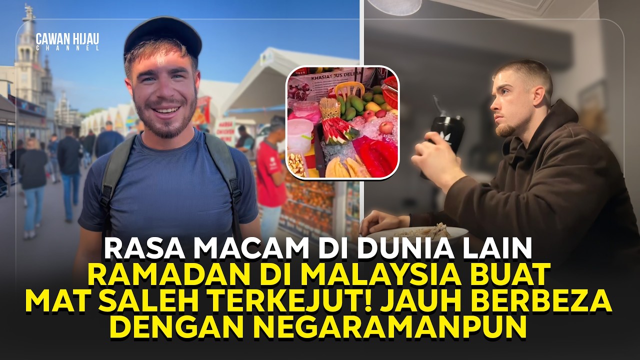 Ramadan di Malaysia Ekstrem! Mat Saleh Terkejut Tengok Suasana Ramadan kat sini