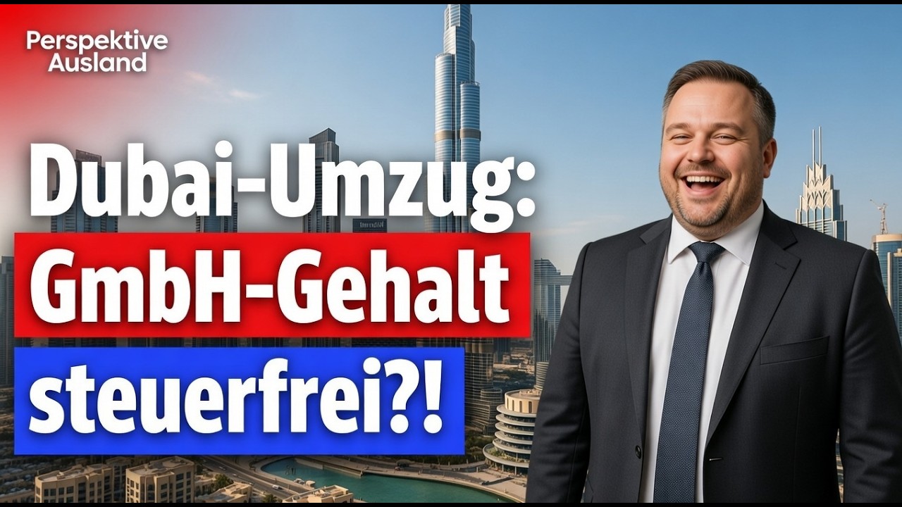 0% Steuern auf DEIN deutsches Geschäftsführer-Gehalt in Dubai