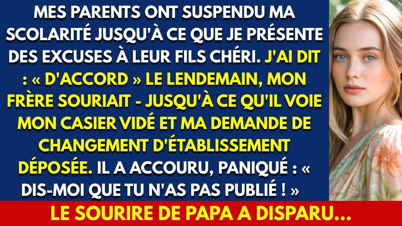 MES PARENTS ONT SUSPENDU MA SCOLARITÉ JUSQU'À CE QUE JE PRÉSENTE DES EXCUSES À LEUR FILS CHÉRI