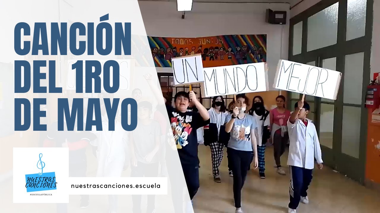 Canción del Primero de Mayo | nuestrascanciones.escuela