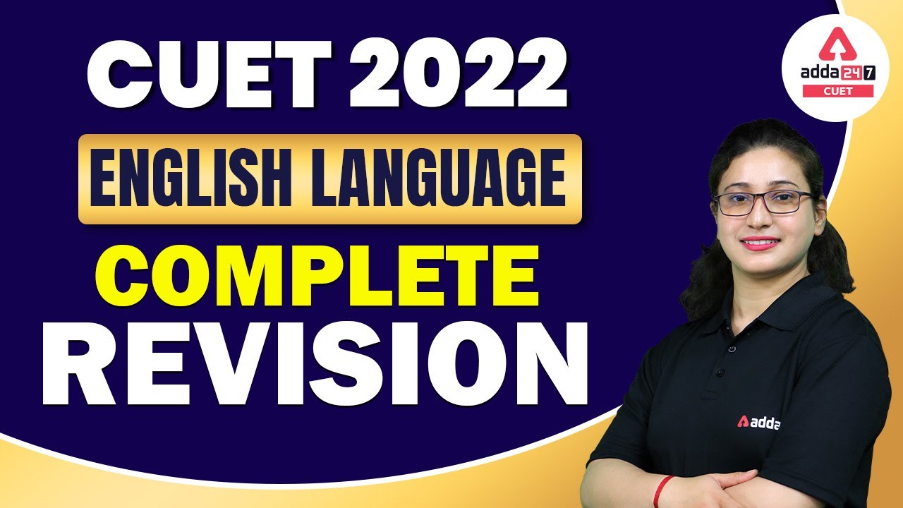 CUET 2022 English language Preparation | Complete Revision | CUET 2022 English language