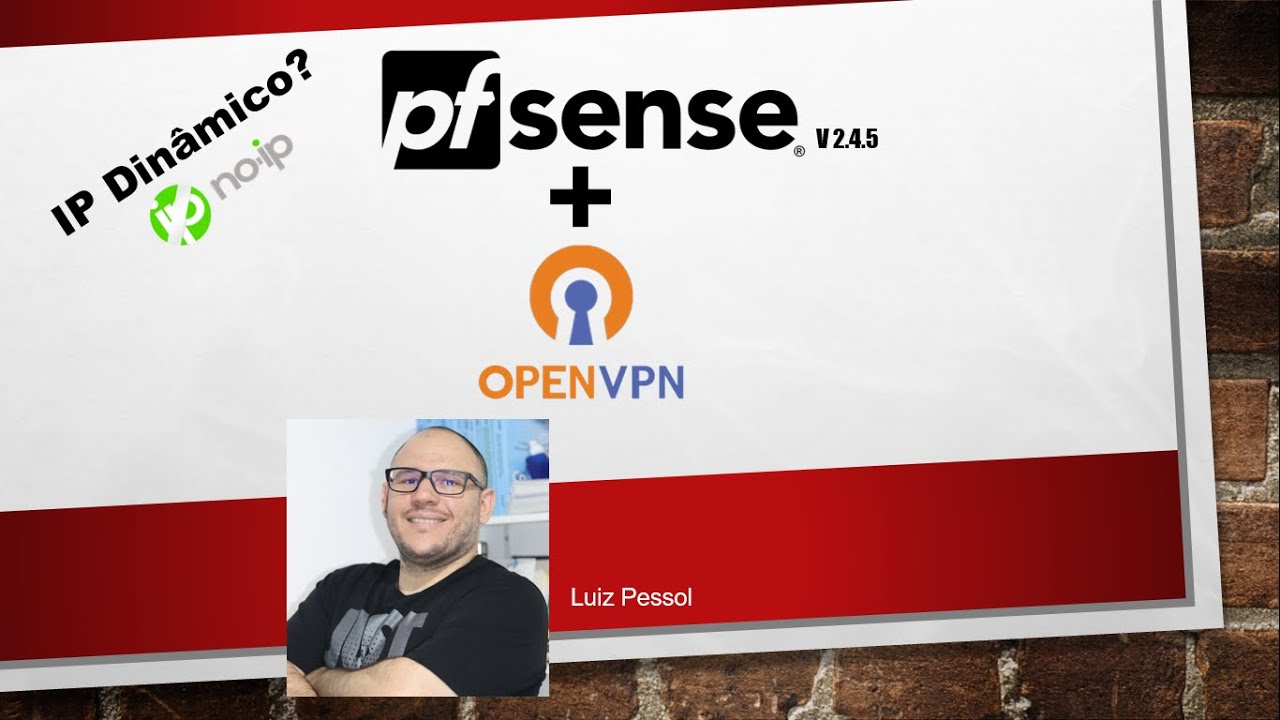 pfSense - OpenVPN com IP Dinâmico - Client to Site