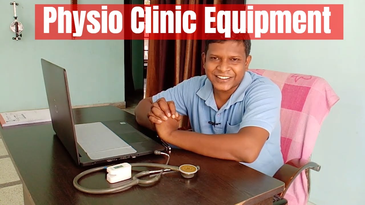 Physiotherapy Clinic Setup: Minimum Equipment Required| My Set Up