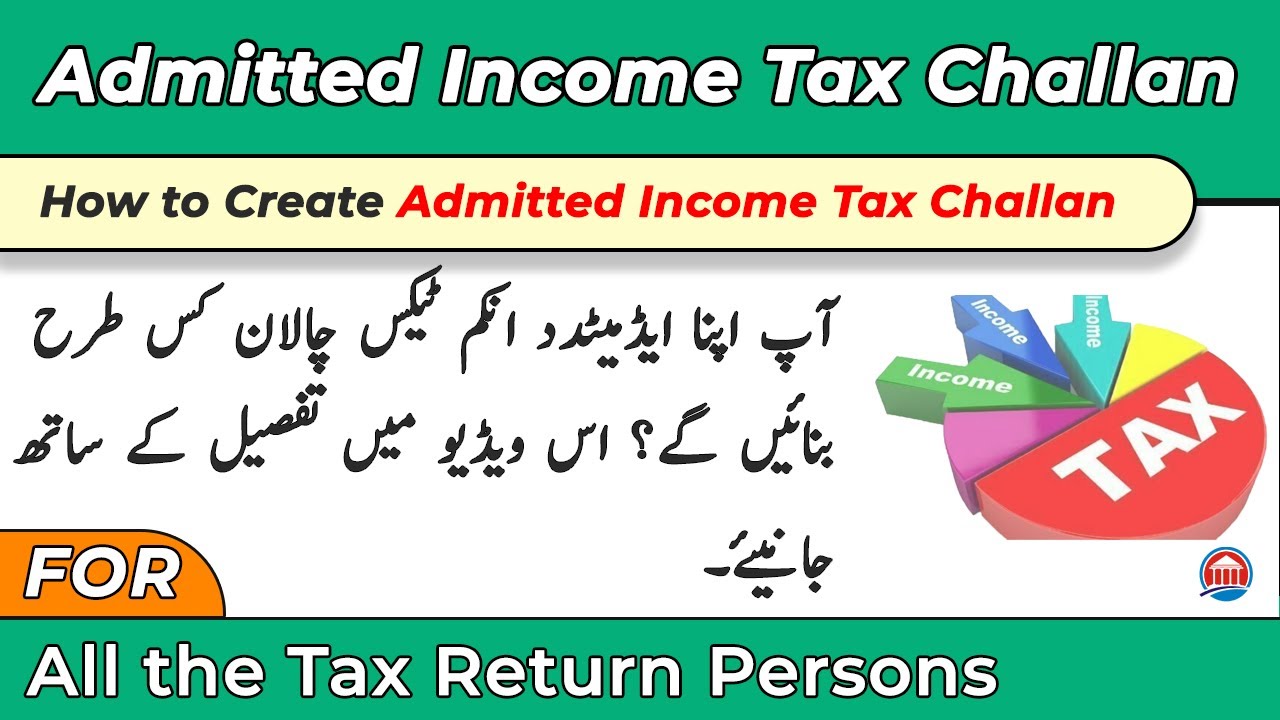 How to Create Admitted Income Tax Challan | Admitted Income Tax