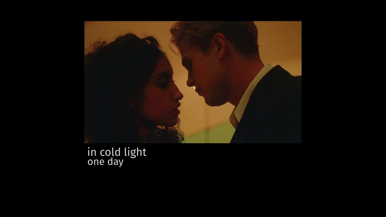 one day | in cold light (slowed + reverb)