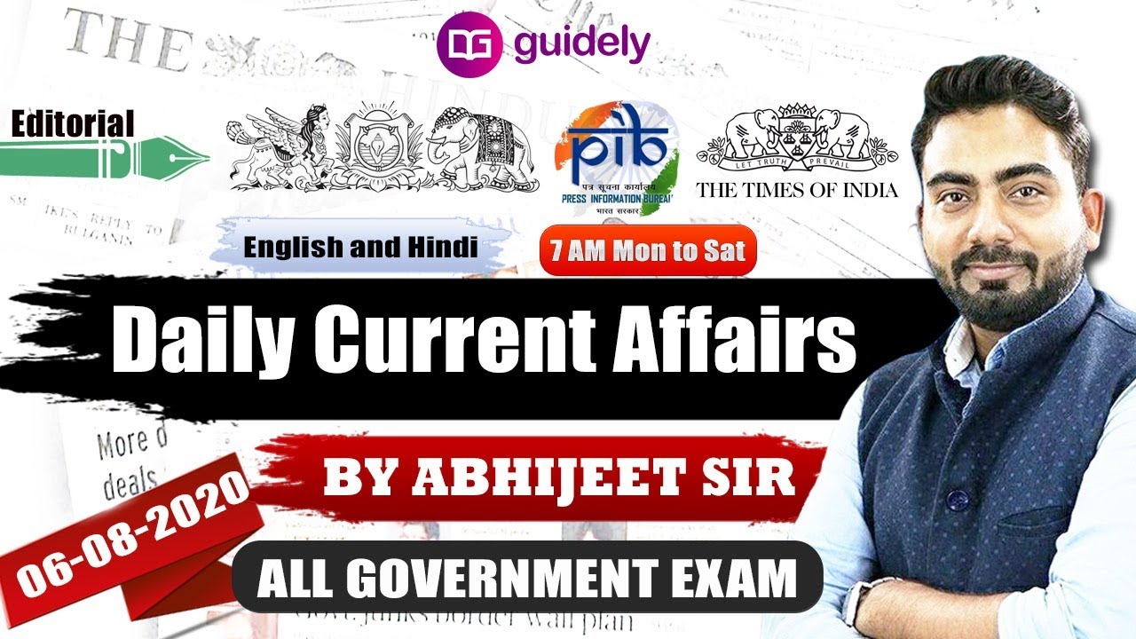 Daily Current Affairs 2020 (06 August 2020) [GA by Abhijeet Sir] Current Affairs Today
