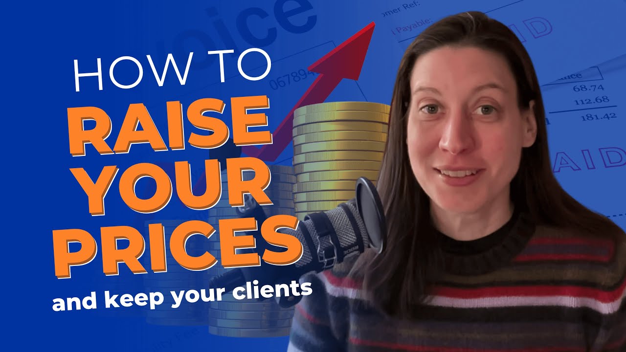 How to Raise Your Prices and Keep Your Clients