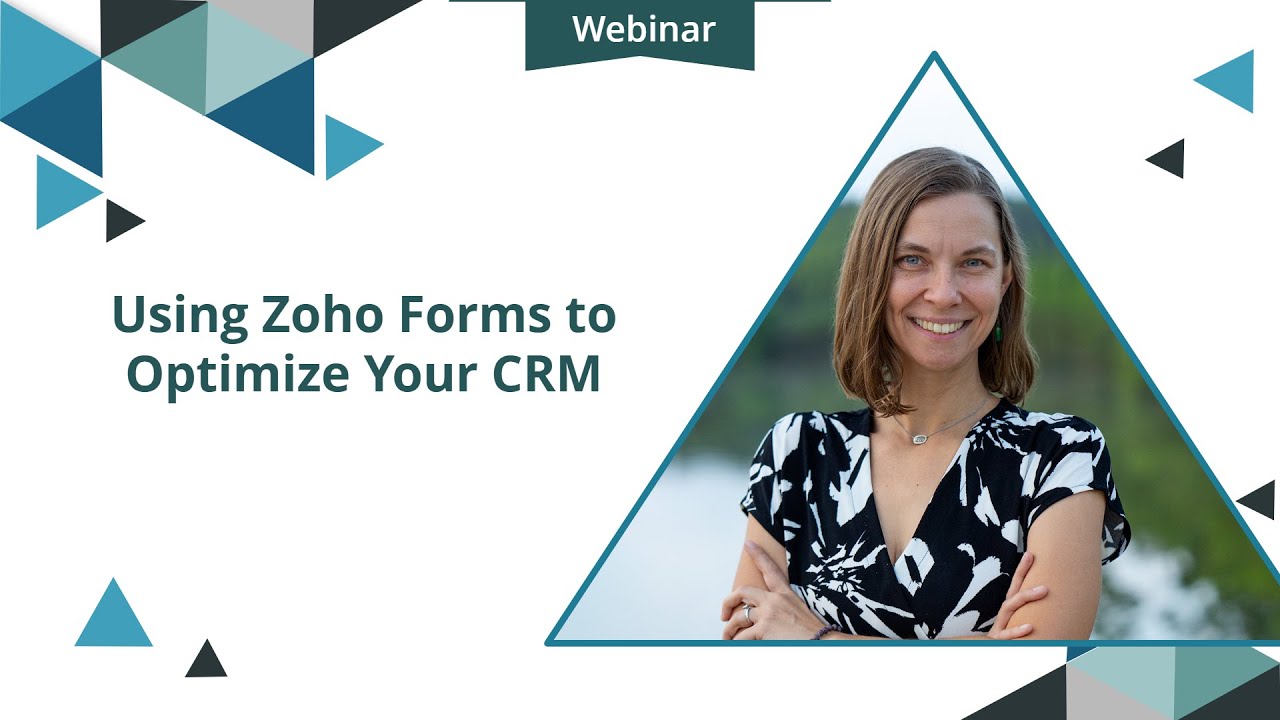 Using Zoho Forms to Optimize Your CRM