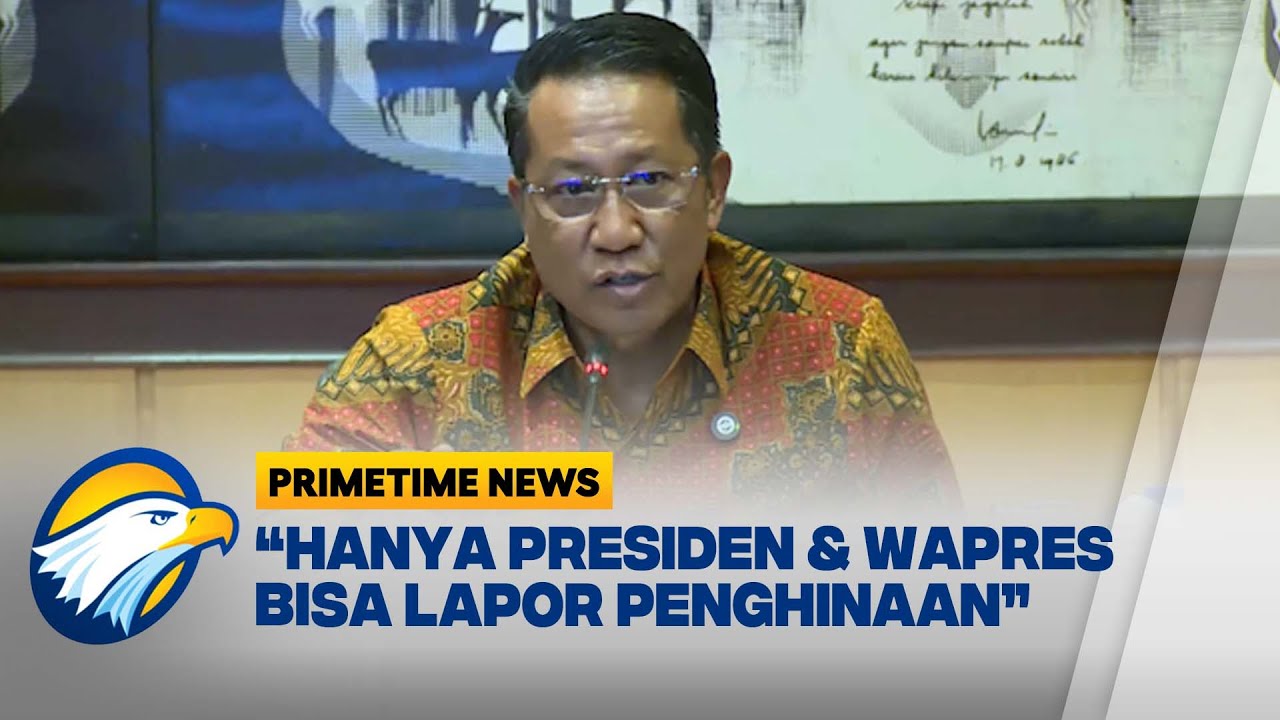 Penjelasan Menteri Hukum Soal Pasal Penghinaan Presiden di dalam KUHP - [Primetime News]