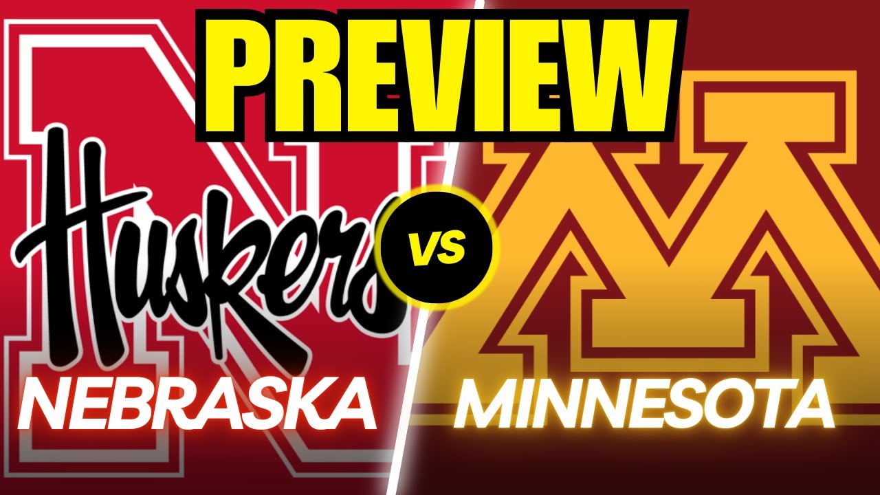 Nebraska vs. Minnesota Game Preview And Predictions!
