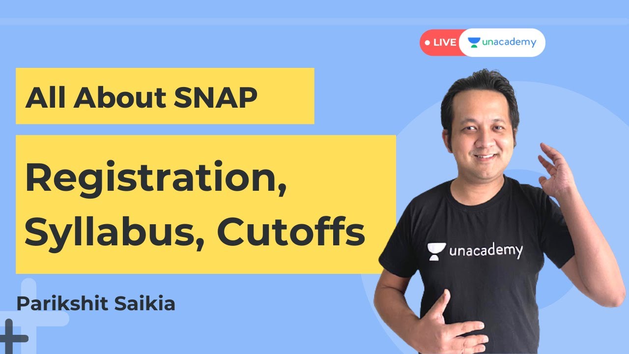 All about SNAP - Registration, Test Structure, Syllabus & Cut Offs