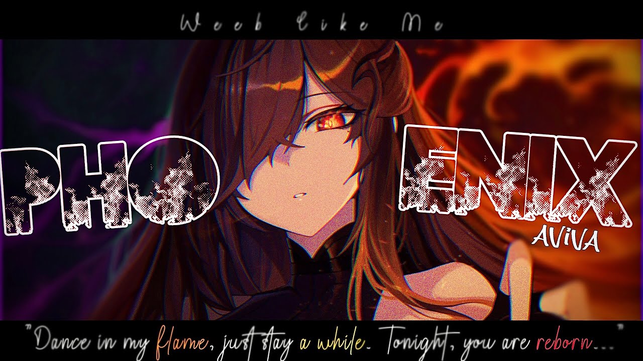 Nightcore » Phoenix [LV]