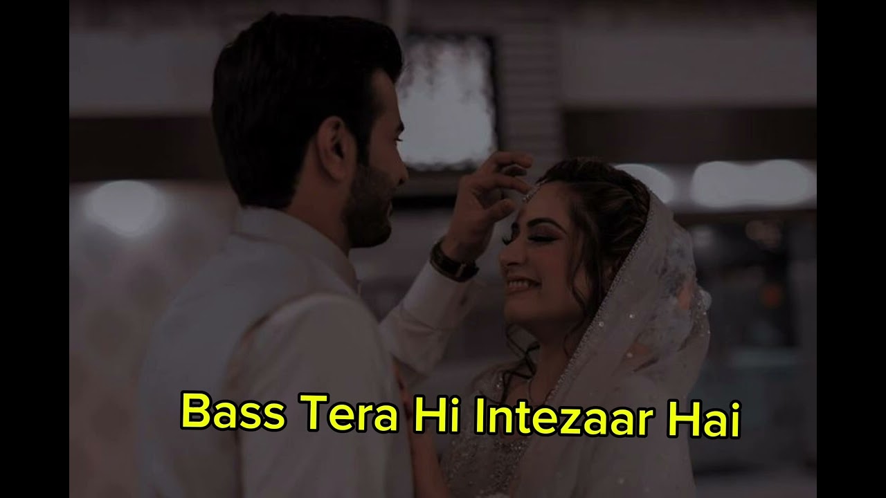 Baas Tera Hi Intezaar Hai | New  Love Song 2026 | wedding song