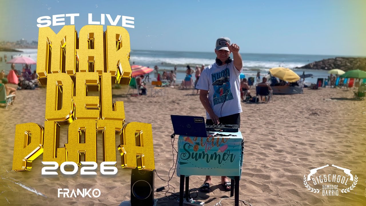 SET LIVE MAR DEL PLATA 2026 FRANKO DJ