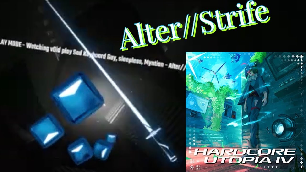 Alter//Strife | Map Showcase | Beat Saber