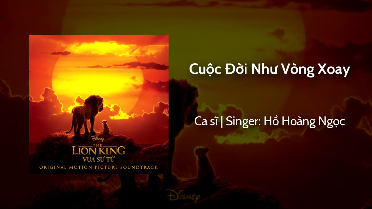 The Lion King (2019) - Circle of Life - Vietnamese OST w/S+T