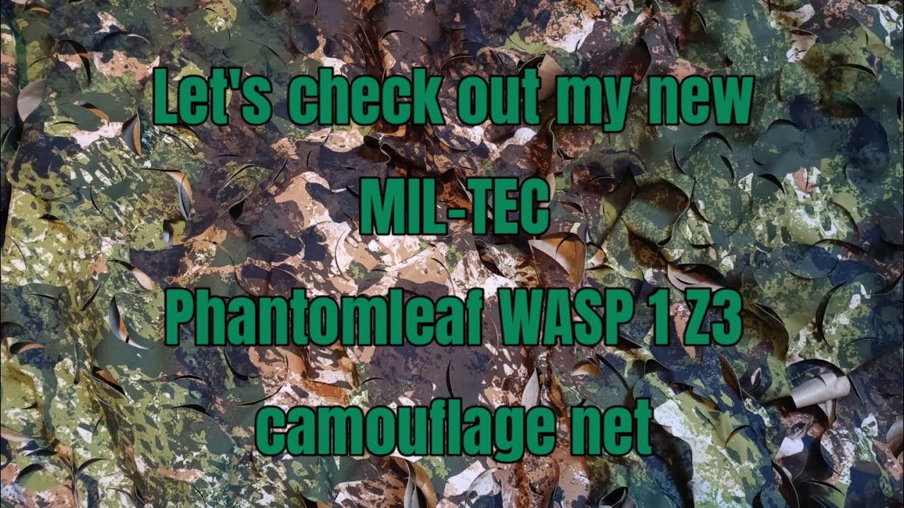 Camouflage net MIL-TEC Phantomleaf WASP 1 Z3: First view and field test in a German forrest