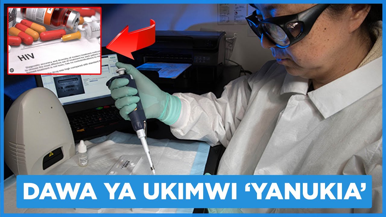 BREAKING NEWS! DAWA YA UKIMWI YAGUNDULIWA / KUFANYIWA MAJARIBIO AUSTRALIA & DENMARK / TANZANIA LINI?