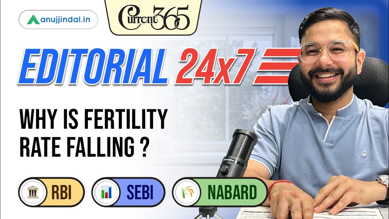 Why Is Fertility Rate Falling ? | Economy & Finance Editorials | Anuj Jindal