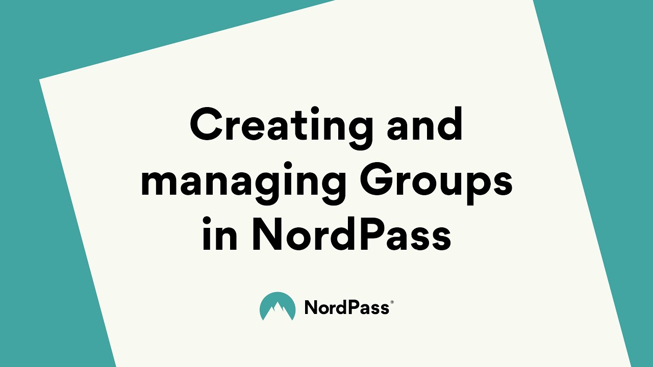 Creating and managing Groups in NordPass