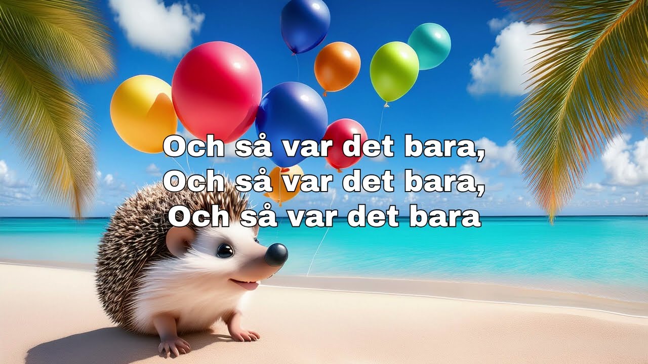 10 ballonger och en igelkott, med text (Karibisk reggea pop-version)