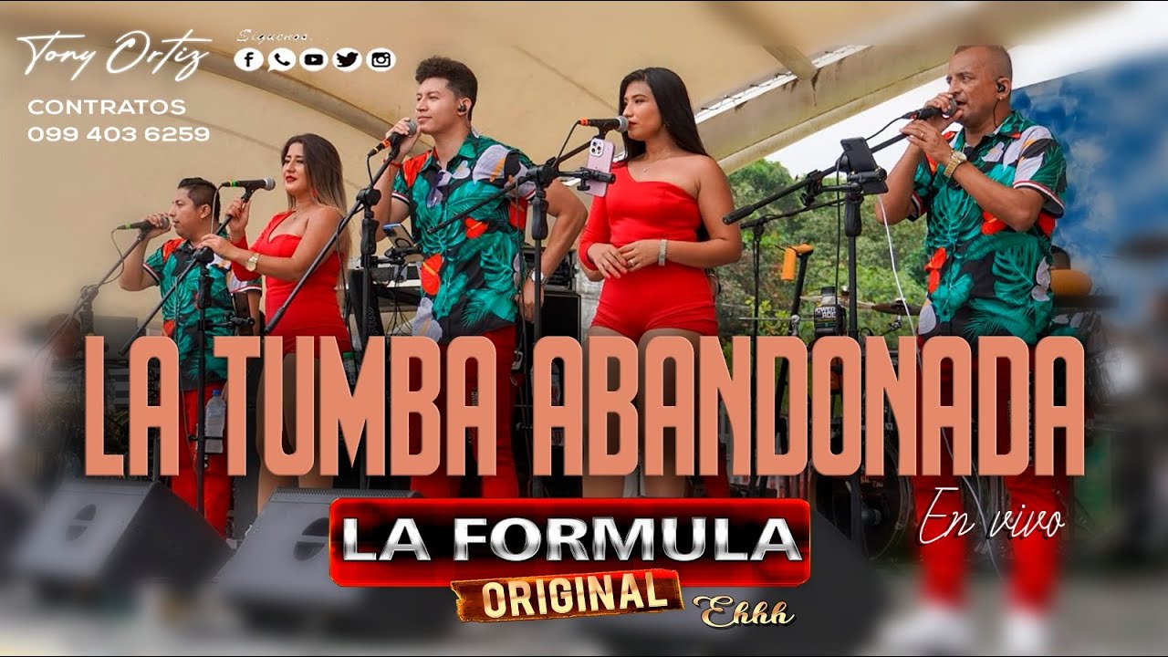 Tumba Abandonada - La Formula Original / En Vivo