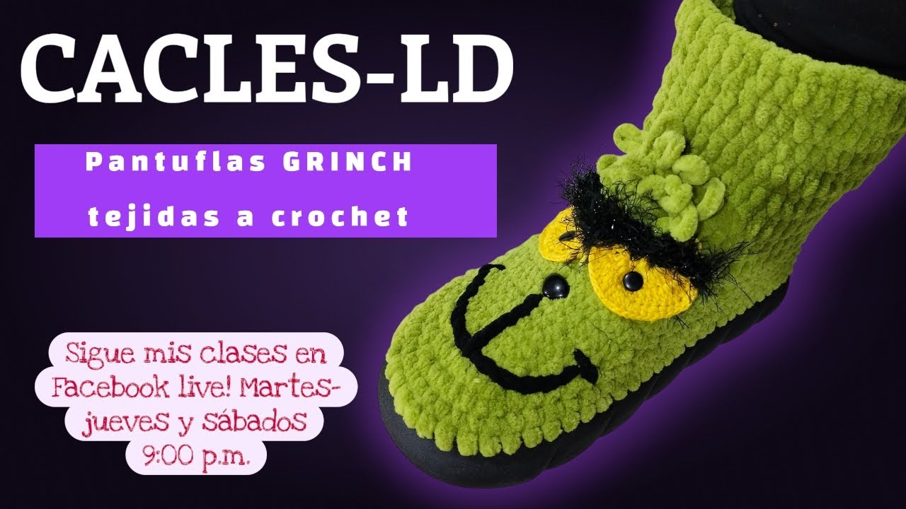 PANTUFLA DE GRINCH CON CHENILLE CLASE LIVE DE FACEBOOK 
