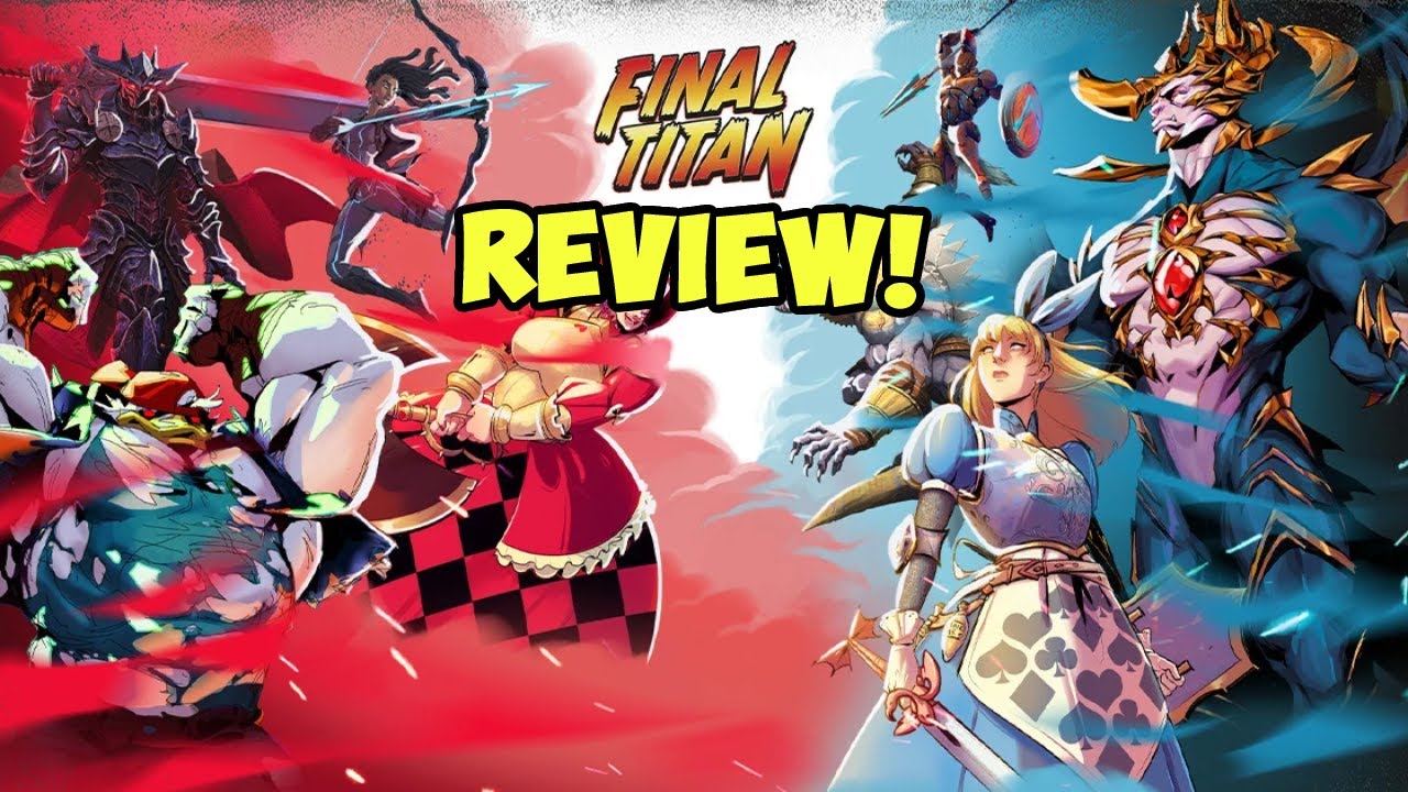 Final Titan Review!