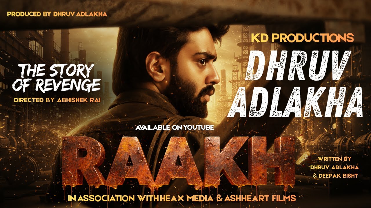 RAAKH | THE STORY OF REVENGE | SHORT FILM
