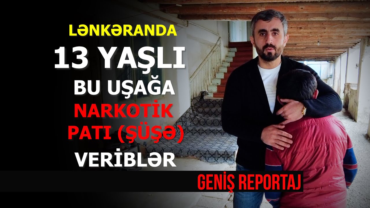 Lənkəranda 13 yaşlı uşağa PATI (şüşə) verənlər kimlərdi ? - Hadisə yerindən GENİŞ REPORTAJ