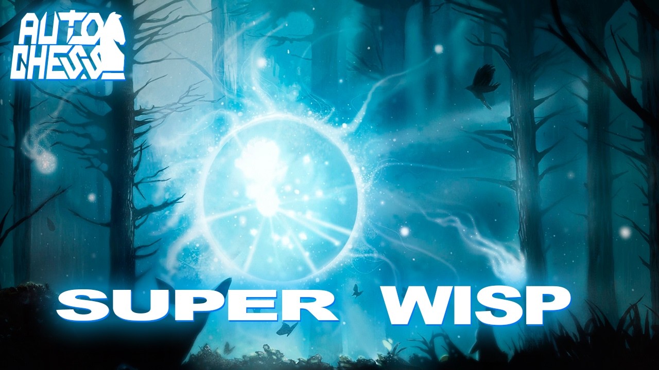 Dota Auto Chess Super Wisp