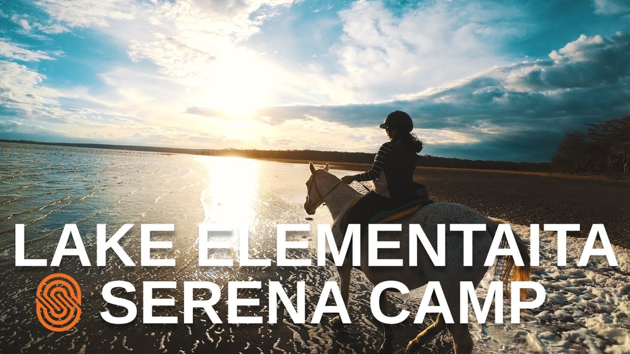LAKE ELEMENTAITA SERENA CAMP - Routes Adventure X Discovering Kenya Collab